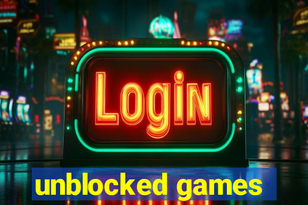 unblocked games